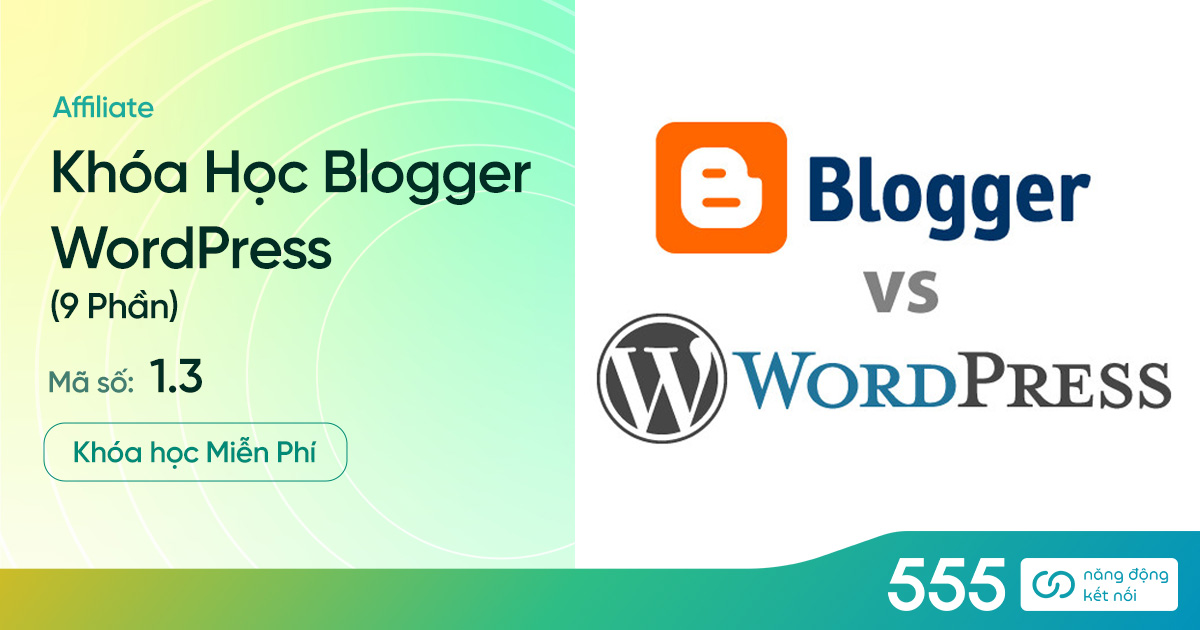 Khóa Học Blogger WordPress
