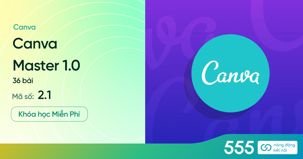 Khóa học Canva Master 1.0